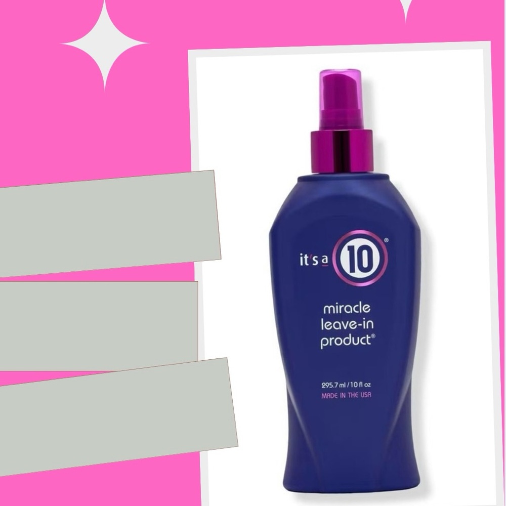 It's a 10 Miracle Leave-In Product